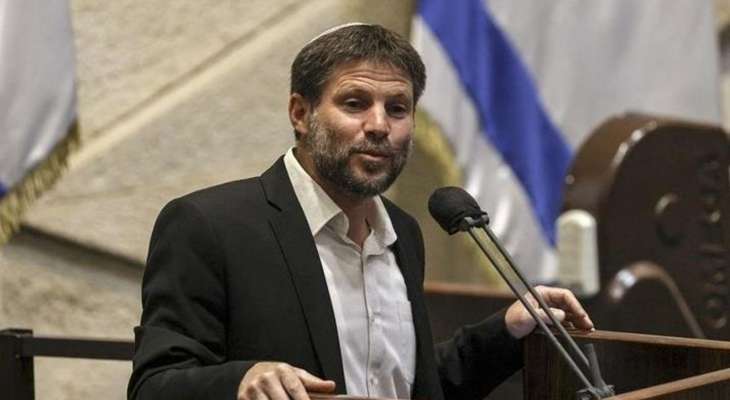 سموتريتش يعتزم تمديد التعاون مع البنوك الفلسطينية