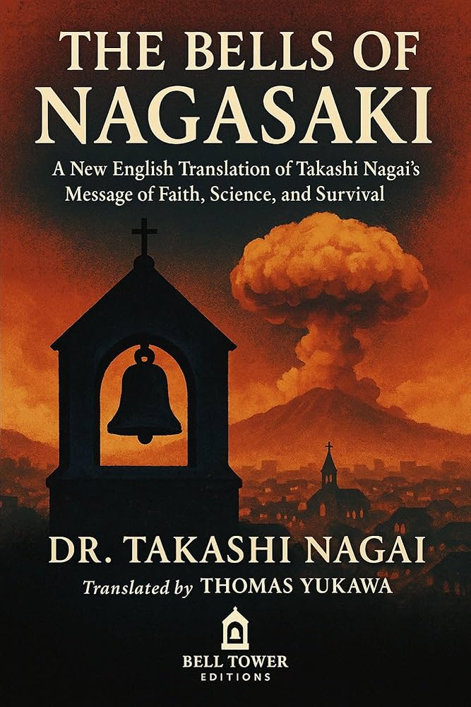 “أجراس ناغازاكي“ - تاكاشي ناغاي.