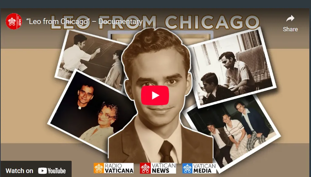 Leo of Chicago  فيلم توثيقي  عن حياة البابا طفولته ونشأته في شيكاغو