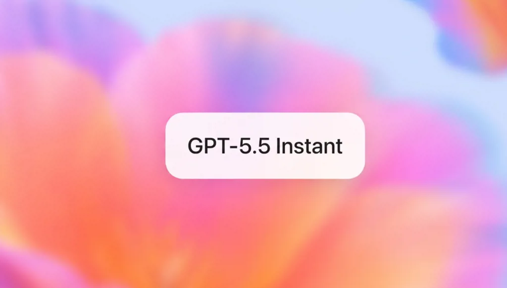 كيف يغير نموذج GPT-5.5 Instant قواعد التفاعل مع الذكاء الاصطناعي؟