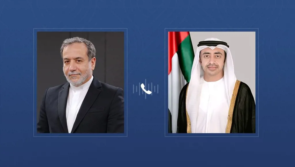 اتصال بين وزيرَي الخارجية الإماراتي والإيراني: مناقشة التطورات الإقليمية